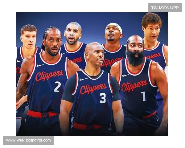 快船队打造全联盟最深厚最年长阵容 目标冲击总冠军荣耀